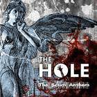 The Hole : The Scum Anthem